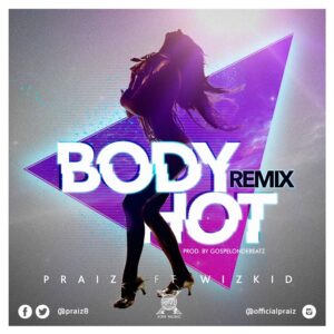 Praiz-Body-Hot-Remix-Artwork