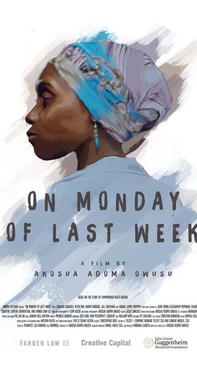 Monday of Last Week" a Movie Adapted from Chimamanda Ngozi Adichie’s “On Monday of Last Week”