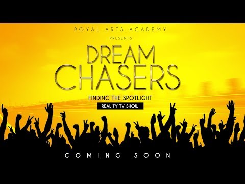 Watch the trailer of Royal Arts Academy’s new reality TV show, ‘Dream Chasers’