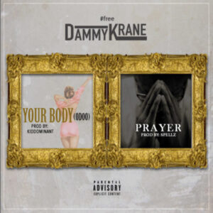 Dammy Krane – Prayer