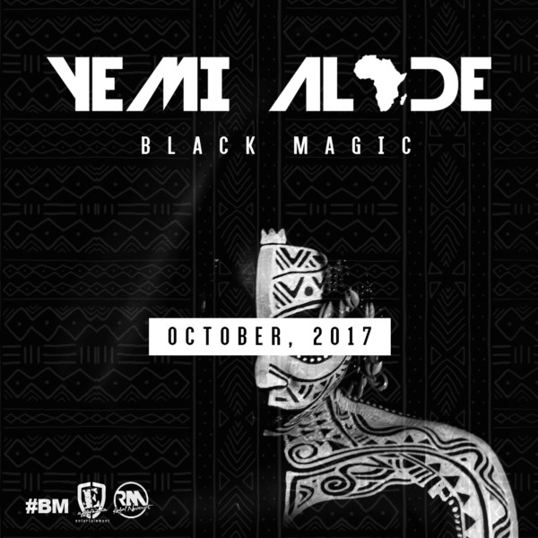Yemi Alade Set to Drop Third Studio Album Titled “Black Magic“ in October 2017