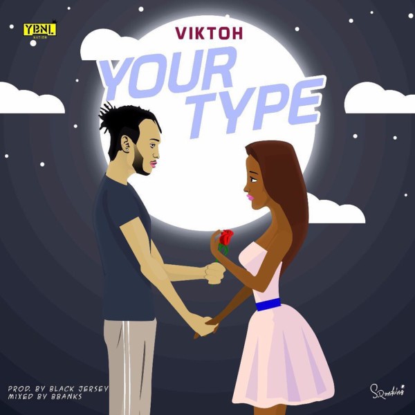 New Music: Viktoh – Your Type