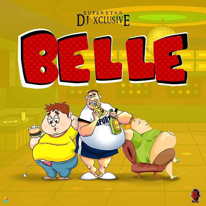 ew Music, DJ Xclusive, Belle