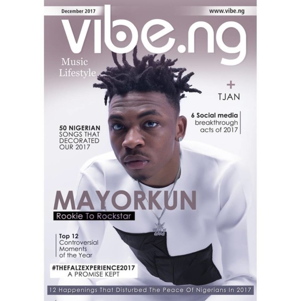 Mayorkun covers Vibe.ng’s December 2017 Issue - Rookie to Rockstar