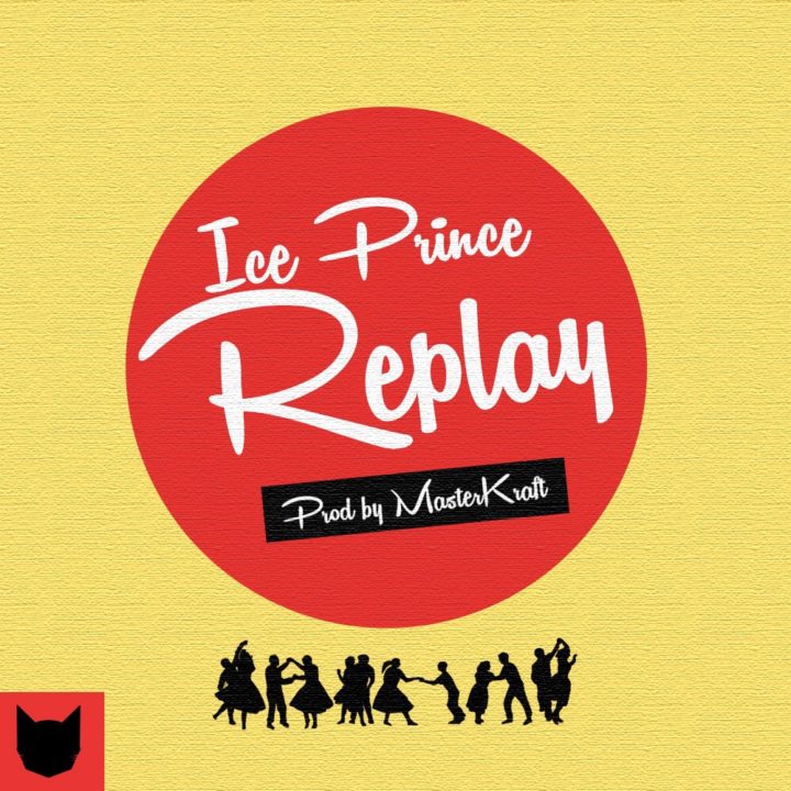 New Music: Ice Prince teams up with Masterkraft for ‘Replay’,