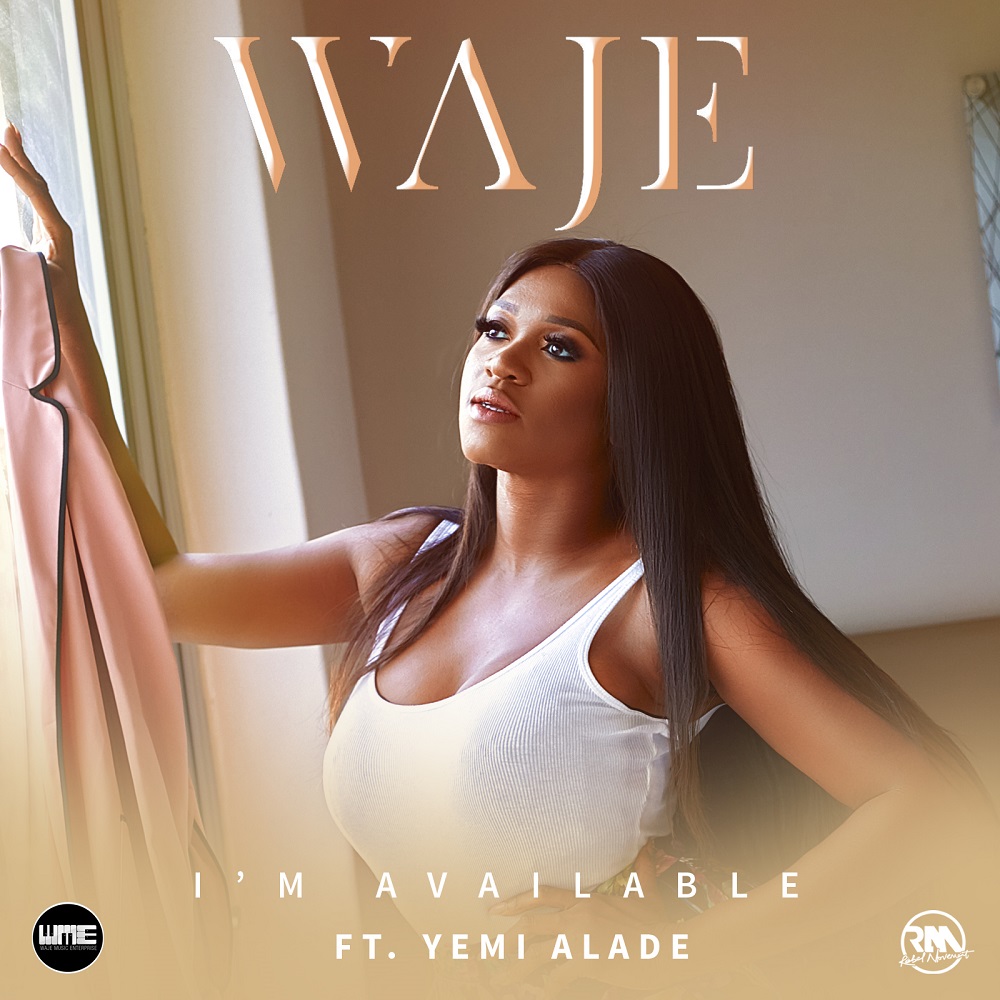 Waje – I’m Available ft. Yemi Alade [Music Premier