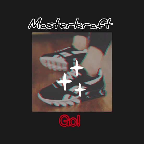 New Music: Masterkraft – Go