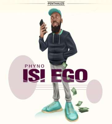 Phyno – Isi Ego