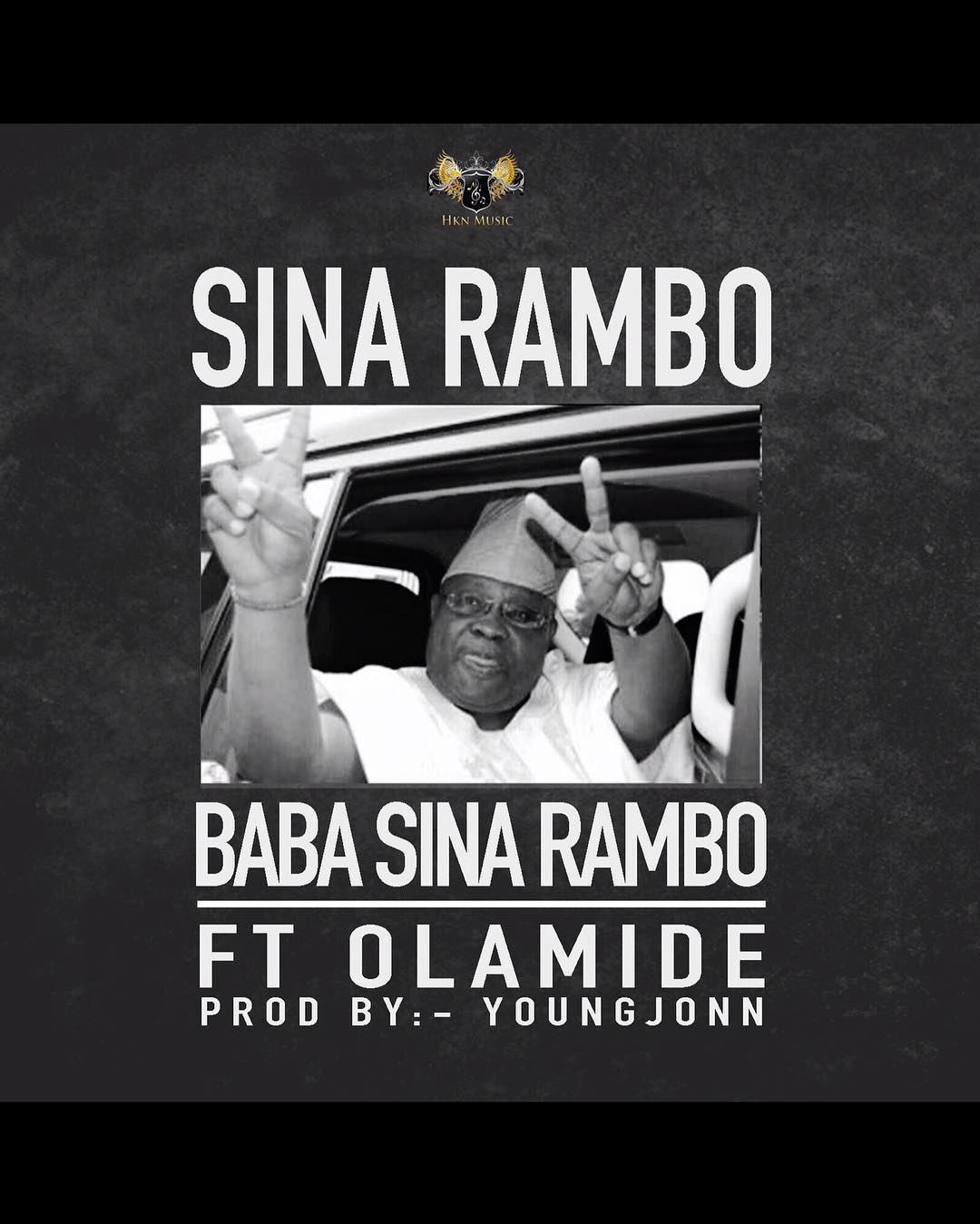 New Music: Sina Rambo feat. Olamide – Baba Sina Rambo