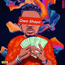 Olamide Baddo is Back with a Brand New Single ‘Owo Shayo’