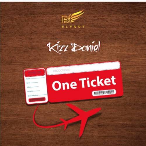 Kizz Daniel set to drop a brand new single – One Ticket