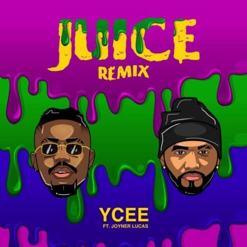 Ycee out with Remix for “Juice” featuring American Rapper Joyner Lucas