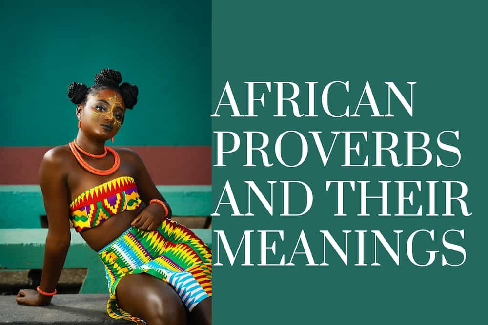 5 Proverbs And Their Profound Meanings | Fab.ng