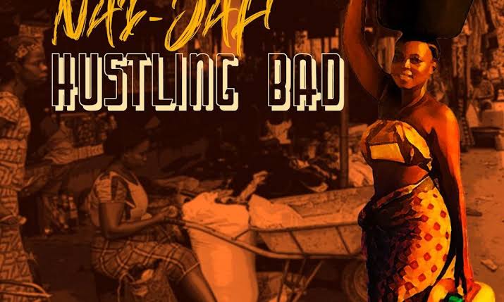 Check Out Motivational Anthem "Hustling Bad" By Nai-Jah | Fab.ng