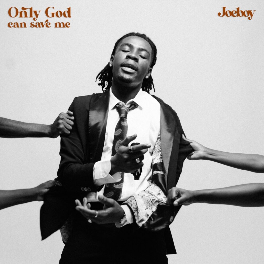 Joeboy Drops New Single "Only God Can Save Me" | Fab.ng