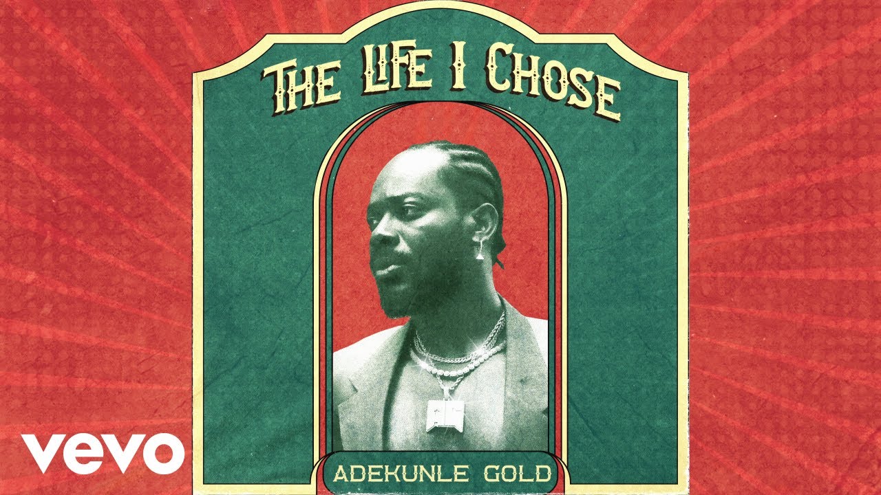 Adekunle Gold Drops New Single "The Life I Choose" | Fab.ng